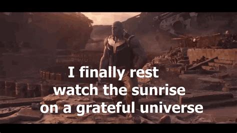 Thanos Finally Rest GIF .